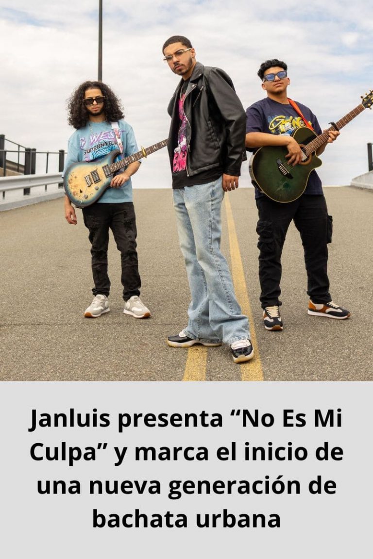 Janluis presenta “No Es Mi Culpa” y marca el inicio de una nueva generación de bachata urbana