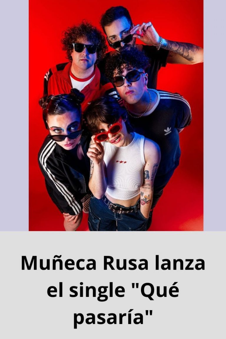 Muñeca Rusa lanza el single «Qué pasaría»