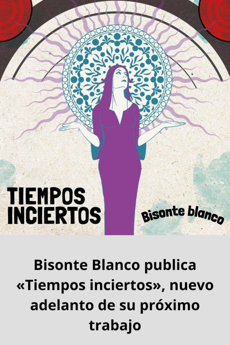 Bisonte Blanco publica «Tiempos inciertos», nuevo adelanto de su próximo trabajo