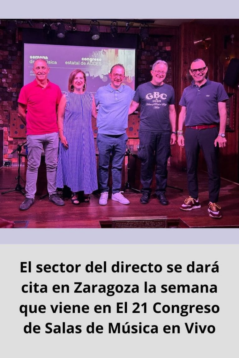 El sector del directo se dará cita en Zaragoza la semana que viene en El 21 Congreso de Salas de Música en Vivo