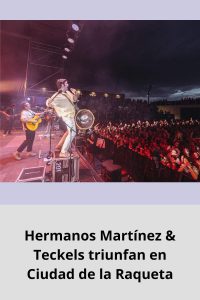 Hermanos Martínez & Teckels triunfan en Ciudad de la Raqueta
