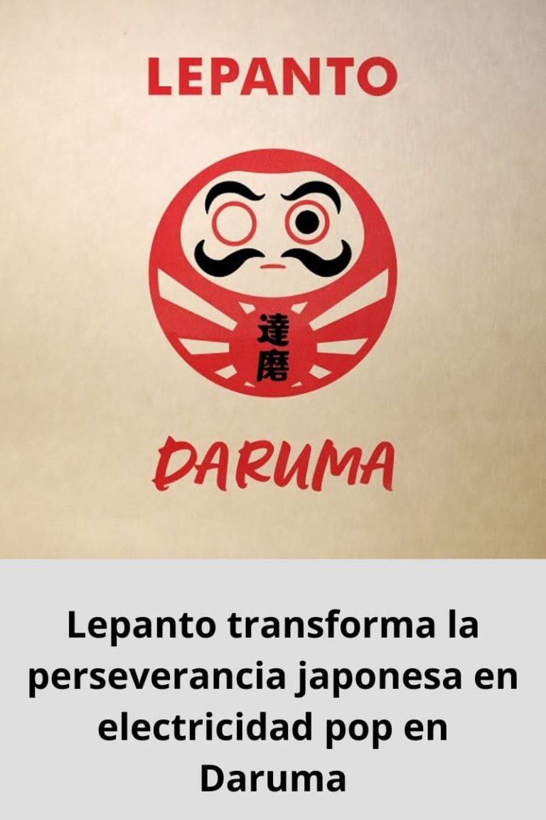 Lepanto transforma la perseverancia japonesa en electricidad pop en Daruma