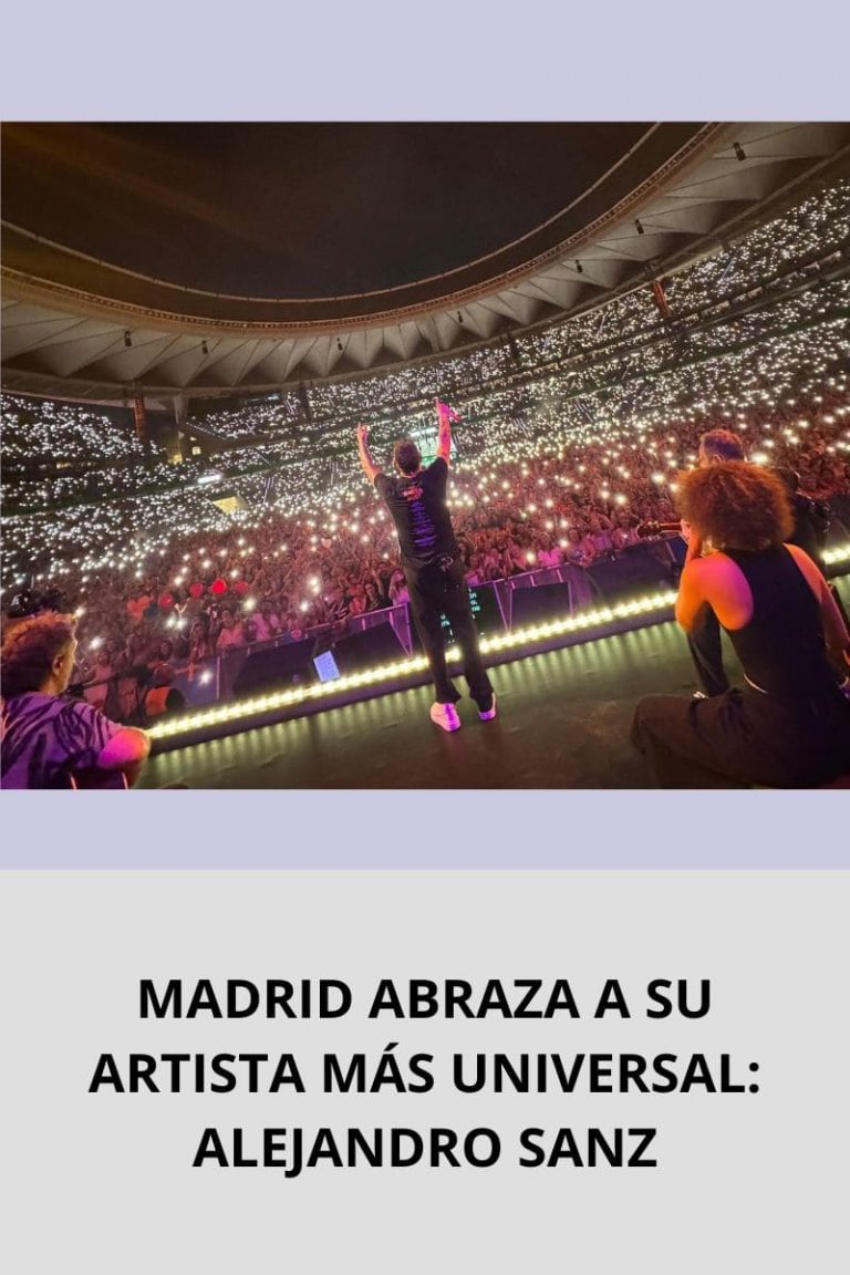 MADRID ABRAZA A SU ARTISTA MÁS UNIVERSAL: ALEJANDRO SANZ