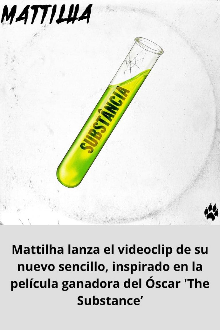 Mattilha lanza el videoclip de su nuevo sencillo, inspirado en la película ganadora del Óscar ‘The Substance’