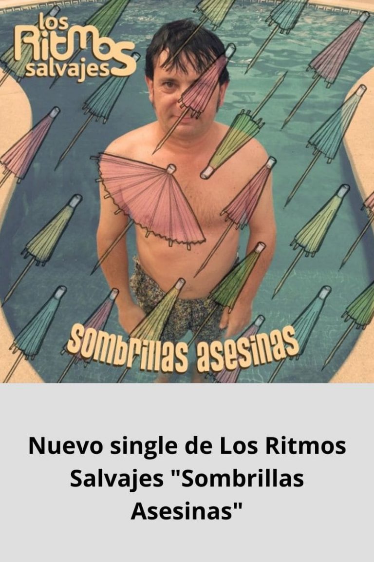 Nuevo single de Los Ritmos Salvajes «Sombrillas Asesinas»