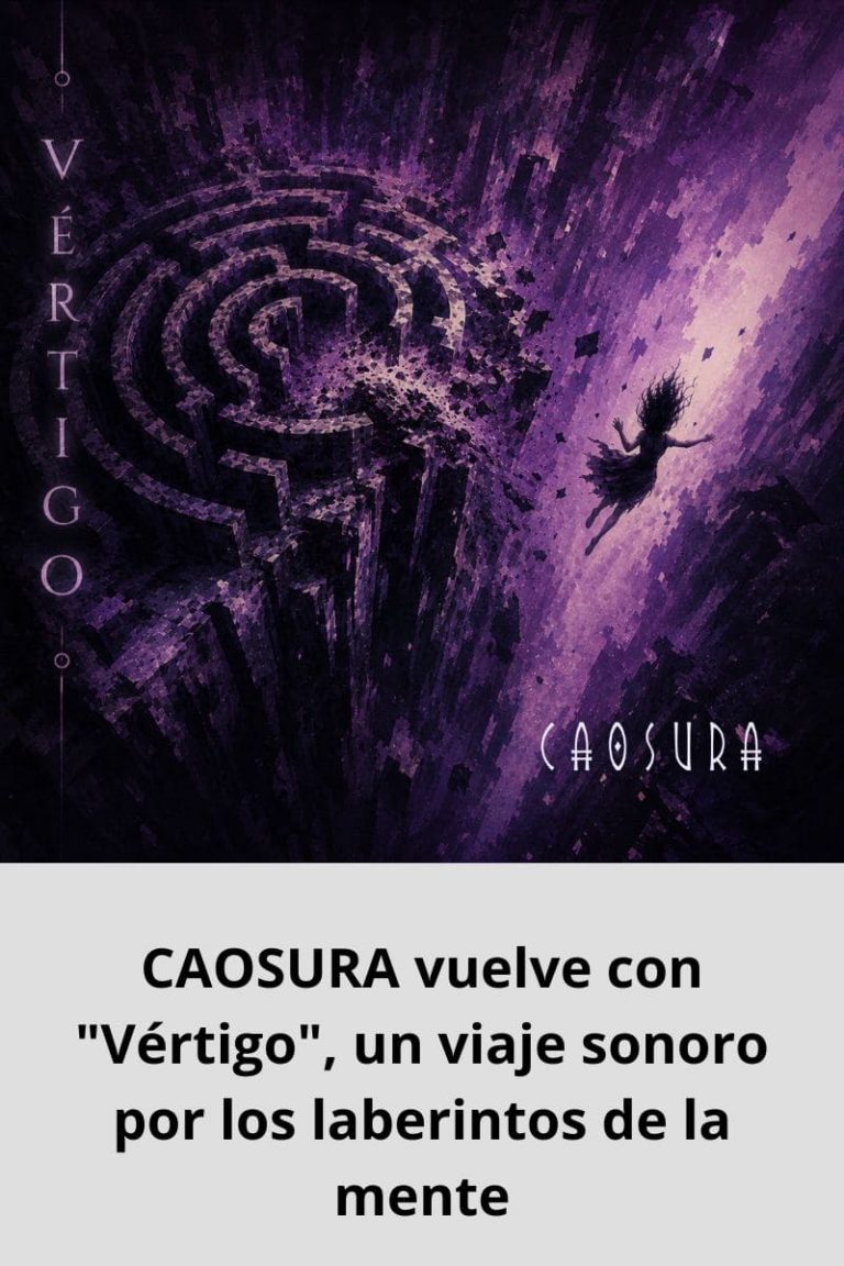 CAOSURA vuelve con «Vértigo», un viaje sonoro por los laberintos de la mente