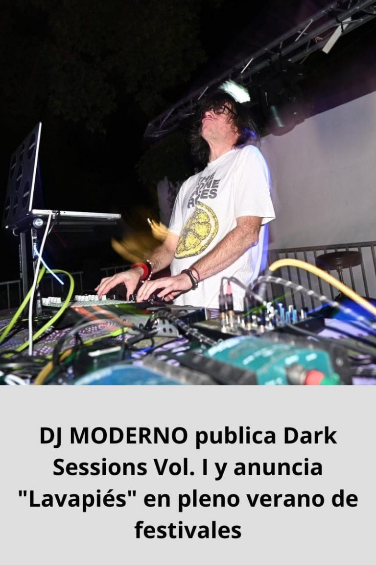 DJ MODERNO publica Dark Sessions Vol. I y anuncia «Lavapiés» en pleno verano de festivales