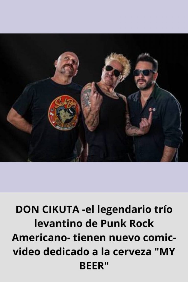 DON CIKUTA -el legendario trío levantino de Punk Rock Americano- tienen nuevo comic-video dedicado a la cerveza «MY BEER»