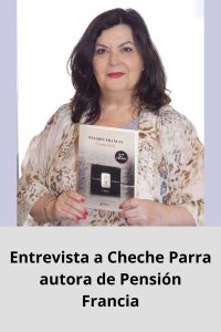 Entrevista a Cheche Parra autora de Pensión Francia
