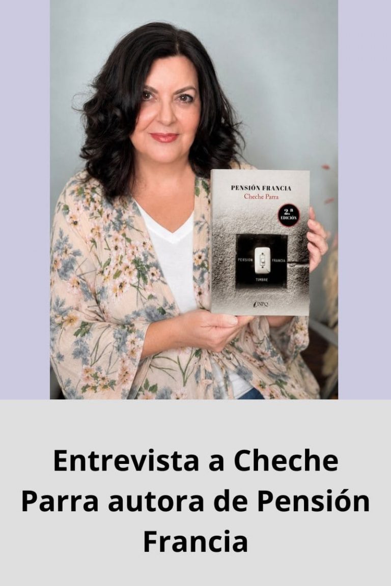 Entrevista a Cheche Parra autora de Pensión Francia