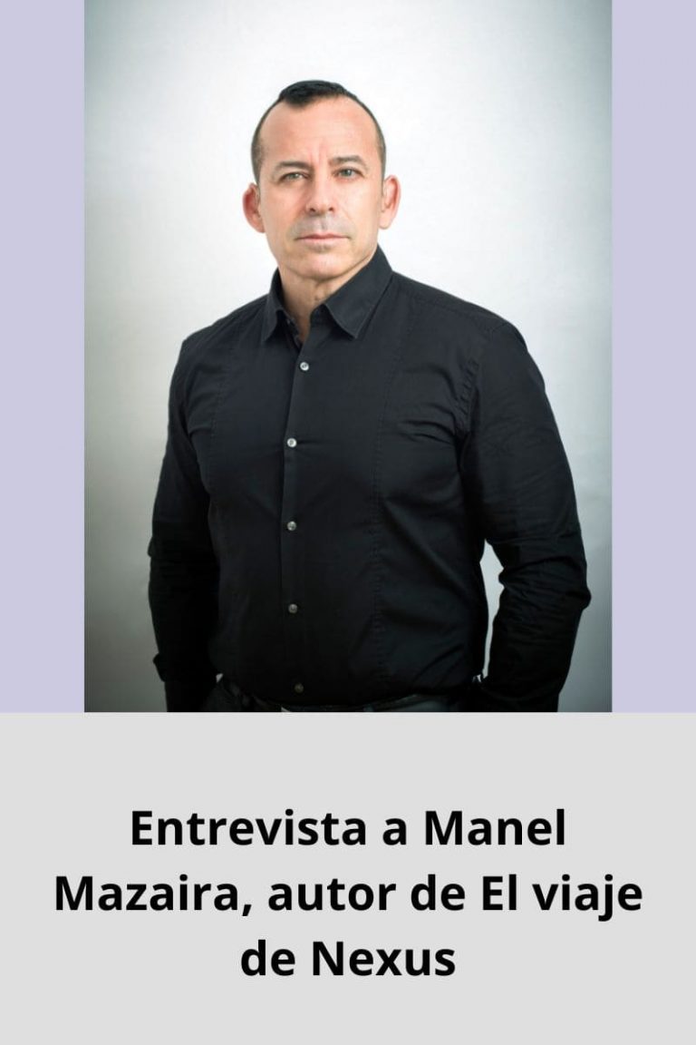 Entrevista a Manel Mazaira, autor de El viaje de Nexus