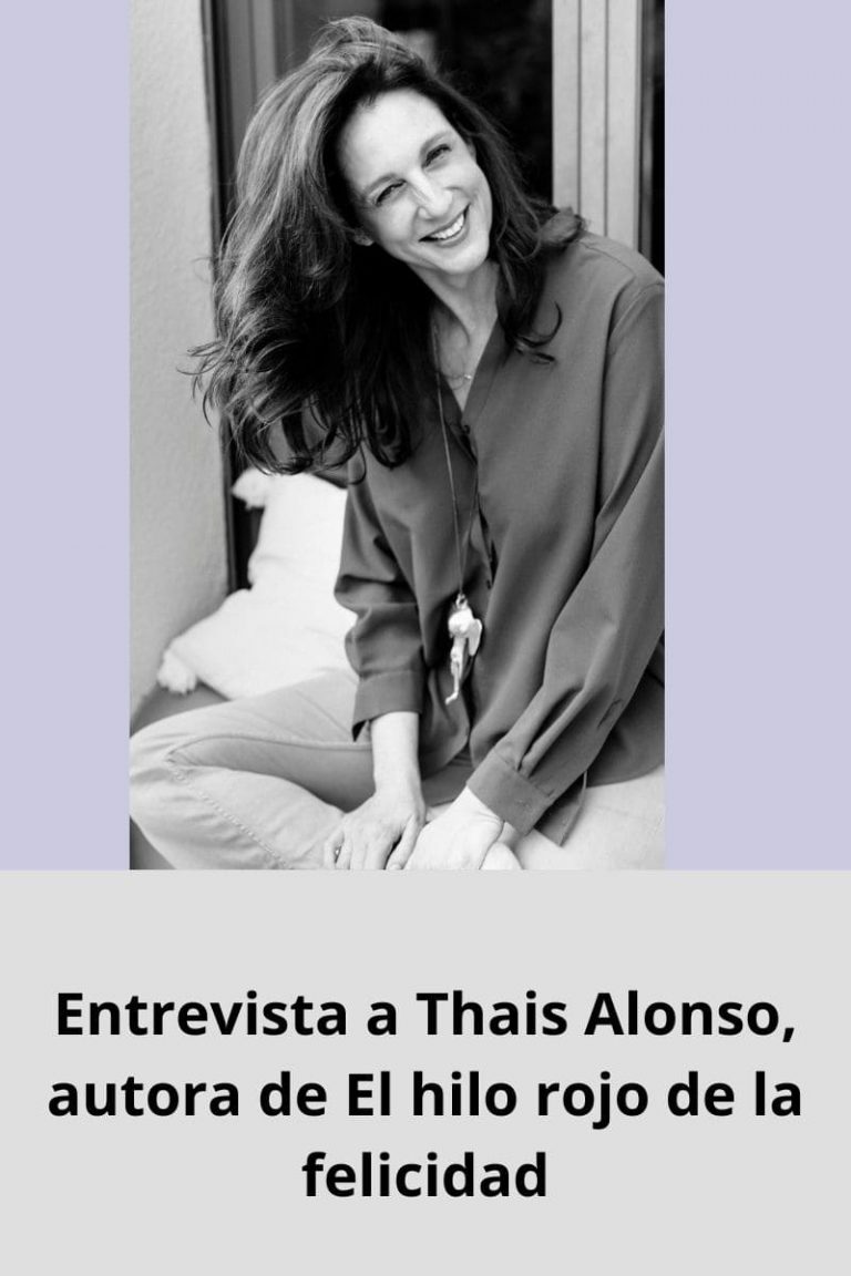 Entrevista a Thais Alonso, autora de El hilo rojo de la felicidad