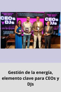 Gestión de la energía, elemento clave para CEOs y DJs
