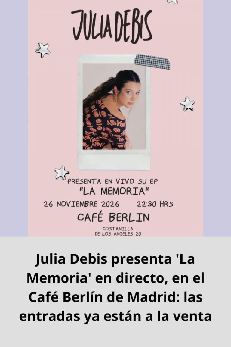 Julia Debis presenta ‘La Memoria’ en directo, en el Café Berlín de Madrid: las entradas ya están a la venta