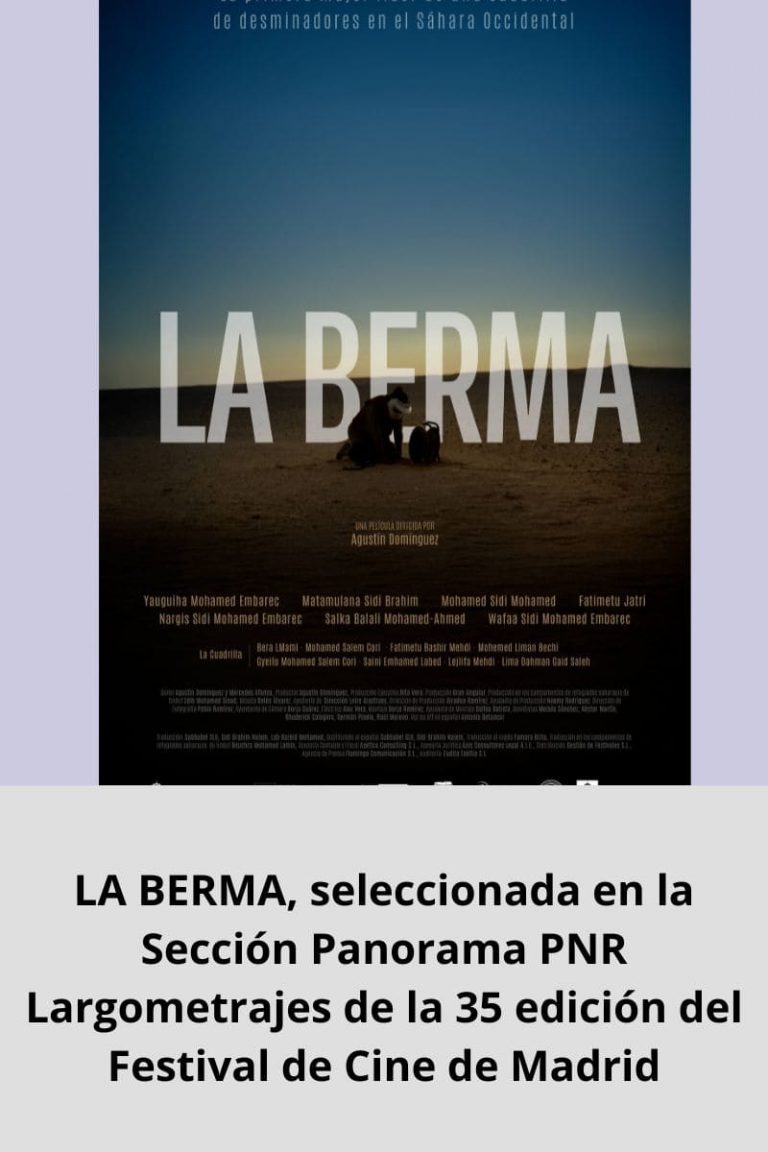 LA BERMA, seleccionada en la Sección Panorama PNR Largometrajes de la 35 edición del Festival de Cine de Madrid