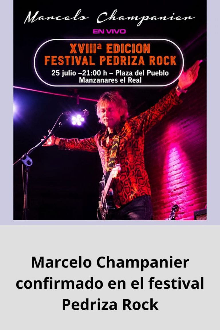 Marcelo Champanier confirmado en el festival Pedriza Rock