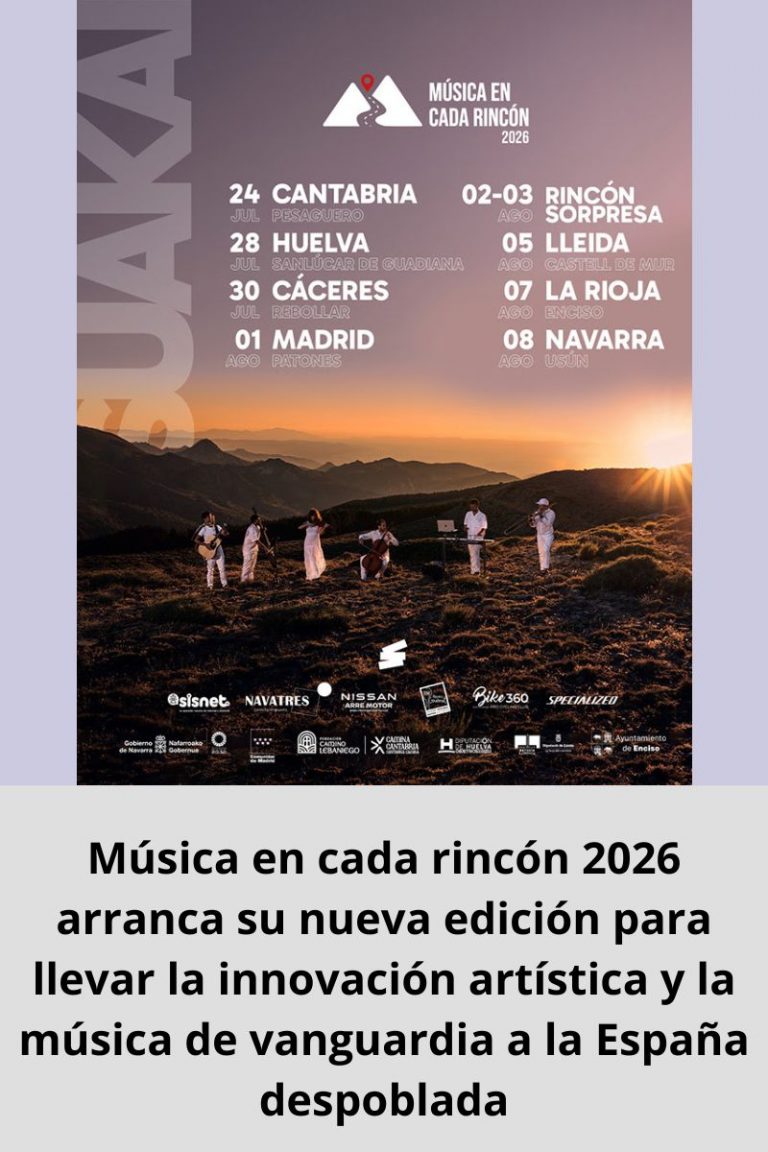 Música en cada rincón 2026 arranca su nueva edición para llevar la innovación artística y la música de vanguardia a la España despoblada