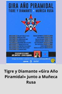 Tigre y Diamante «Gira Año Piramidal» junto a Muñeca Rusa