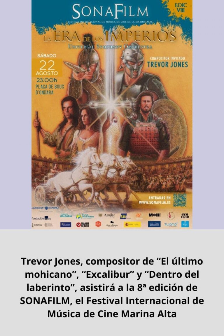 Trevor Jones, compositor de “El último mohicano”, “Excalibur” y “Dentro del laberinto”, asistirá a la 8ª edición de SONAFILM, el Festival Internacional de Música de Cine Marina Alta