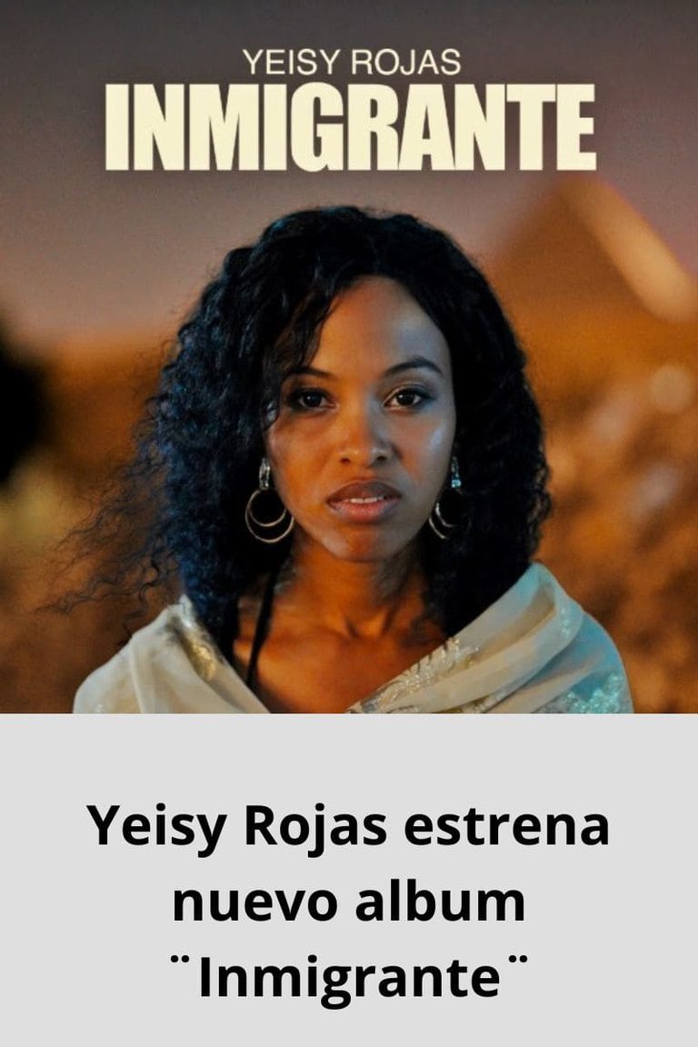 Yeisy Rojas estrena nuevo album ¨Inmigrante¨