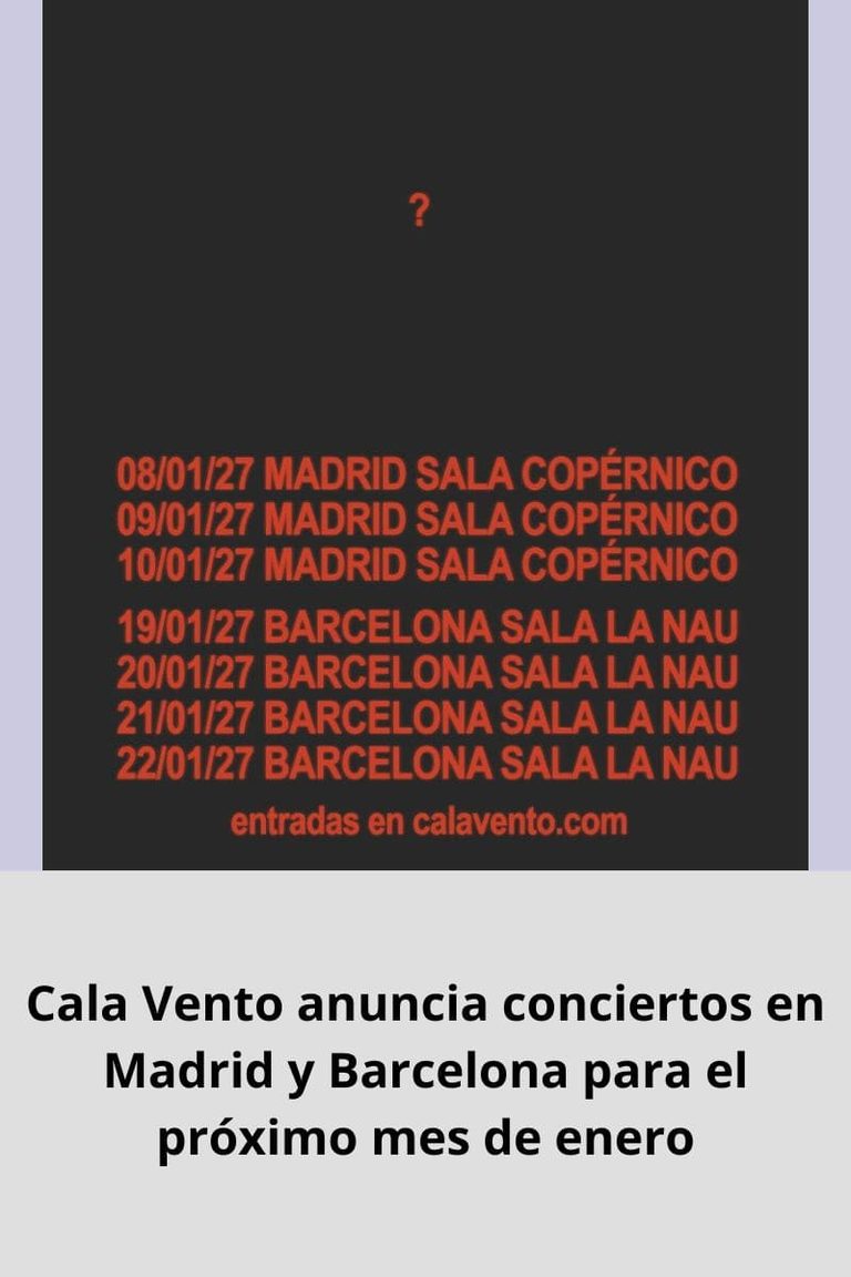 Cala Vento anuncia conciertos en Madrid y Barcelona para el próximo mes de enero