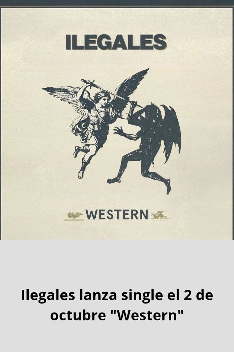 Ilegales lanza single el 2 de octubre «Western»