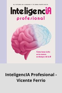 InteligencIA Profesional - Vicente Ferrio
