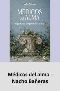 Médicos del alma - Nacho Bañeras