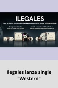 Ilegales lanza single Western